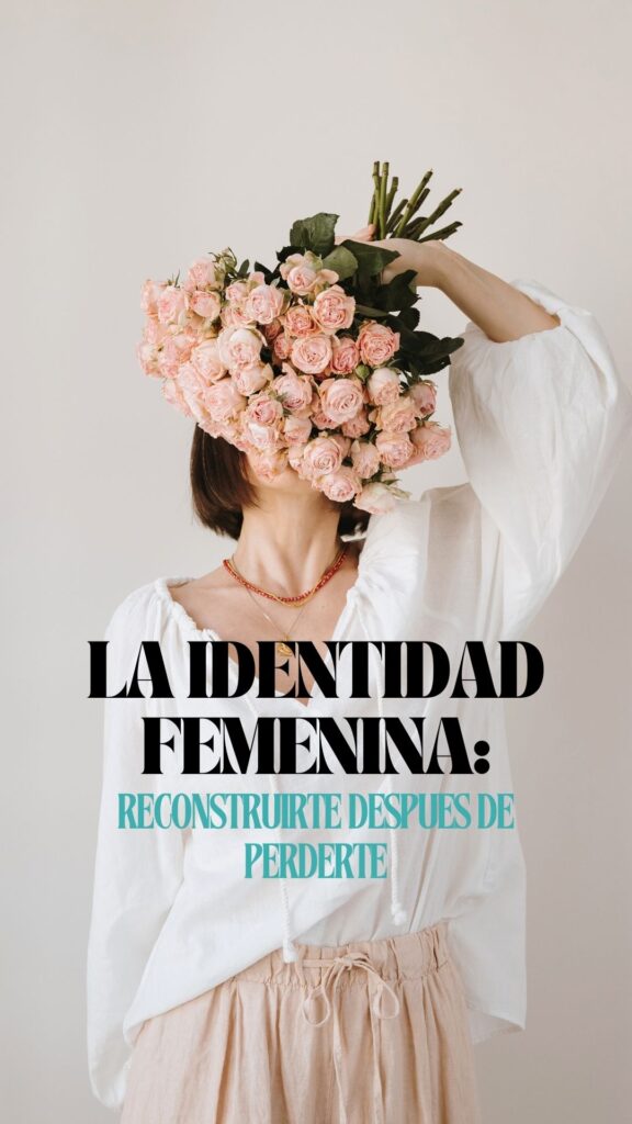 identidad femenina y crisis de identidad